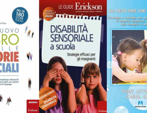 Autismo: letture per insegnanti e genitori! Scuola, relazioni sociali e sensorialità